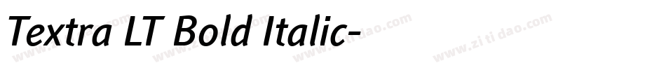 Textra LT Bold Italic字体转换